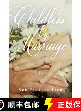 【3-4周达】Childless by Marriage [9781733685238]
