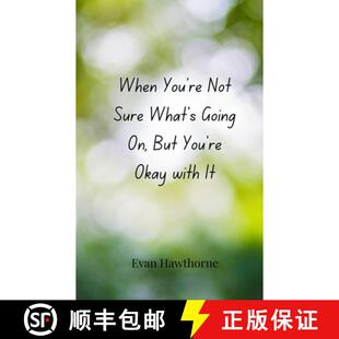 【3-4周达】When You're Not Sure What's Going On, But You're Okay with It [9783690857789]