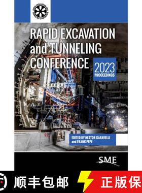 【3-4周达】Rapid Excavation and Tunneling Conference 2023 Proceedings [9780873355148]