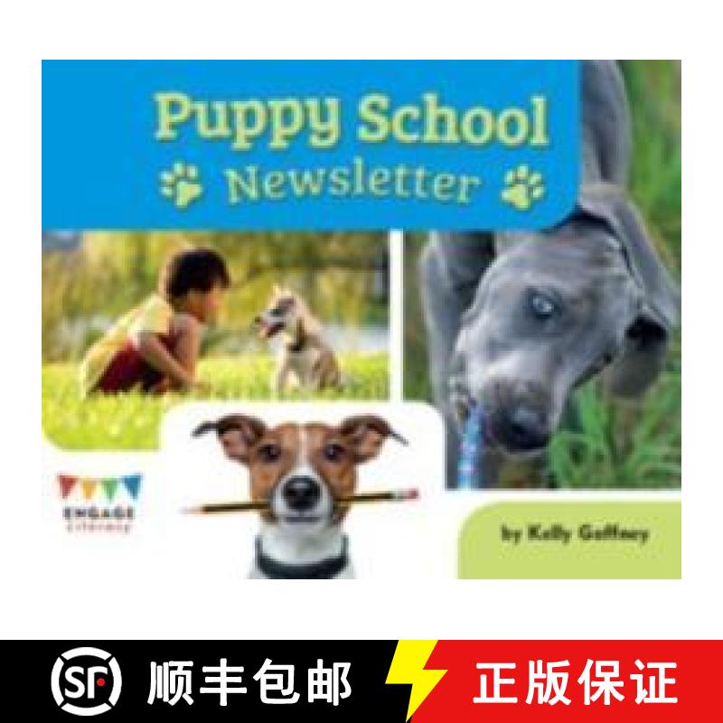 【2-3周达】Puppy School Newsletter [9781406299595]