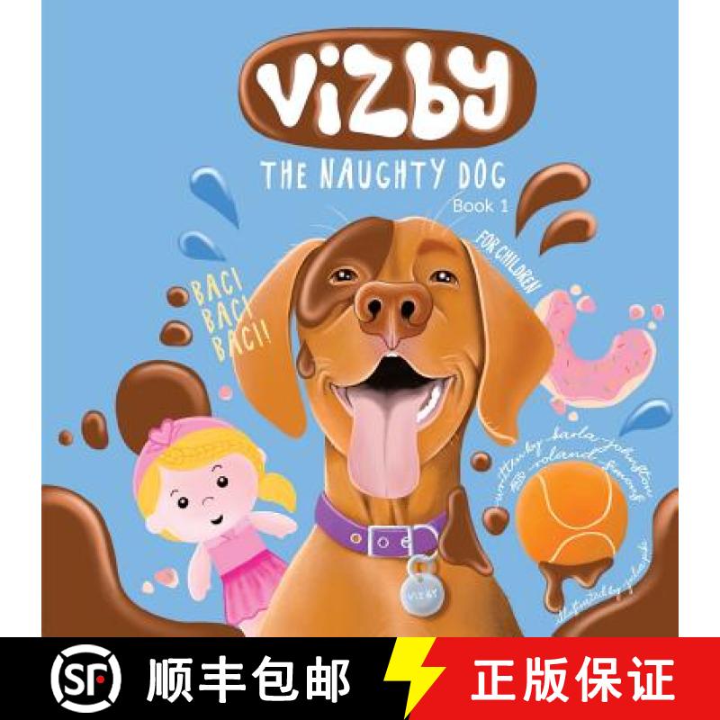 【3-4周达】Vizby: The Naughty Dog - Book 1 [9780646962368]