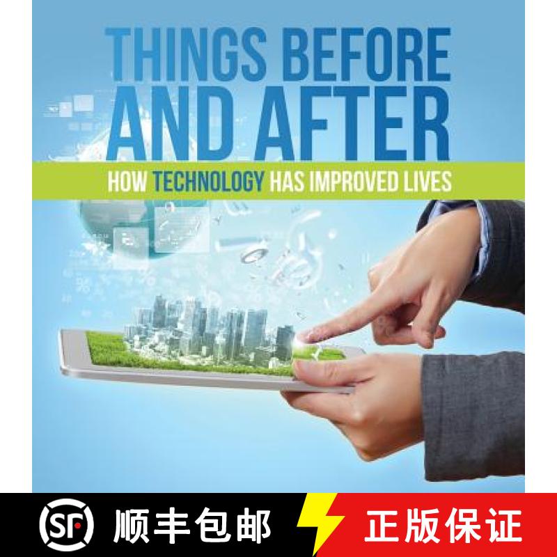 【3-4周达】Things Before and After: How Technology has Improved Lives [9781682601365]