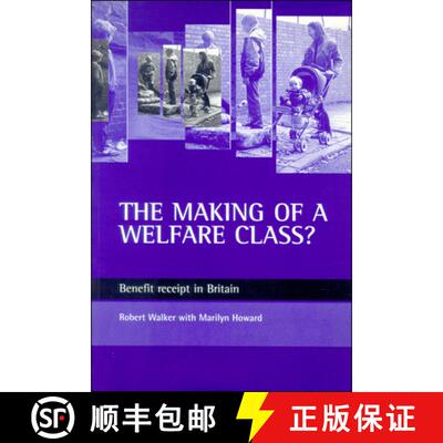 【2-3周达】The making of a welfare class? – Benefit receipt i n Britain [9781861342355]