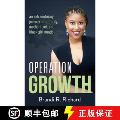 【3-4周达】Operation Growth: an extraordinary journey of maturity, motherhood, and black girl magic [9780998846705]