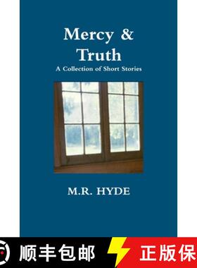 【3-4周达】Mercy and Truth: A Collection of Short Stories [9781304849106]