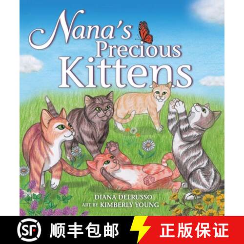 【3-4周达】精装 Nana's Precious Kittens [9781737538523]