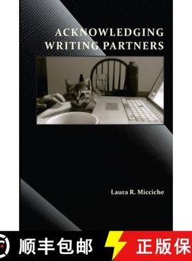 【3-4周达】Acknowledging Writing Partners [9781607327677]