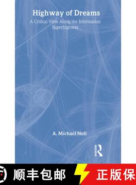 【3-4周达】Highway of Dreams: A Critical View Along the Information Superhighway [9780805825572]