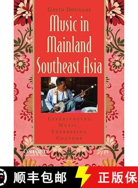 【3-4周达】Music in Mainland Southeast Asia: Experiencing Music, Expressing Culture [With CD (Audio)] [9780195367829]