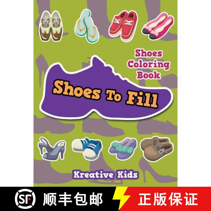 【2-3周达】Shoes To Fill Shoes Coloring Book [9781683774518]
