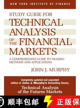 【3-4周达】Study Guide to Technical Analysis of the Financial Markets: A Comprehensive Guide to Tradi... [9780735200654]