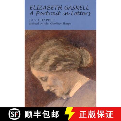 【3-4周达】Elizabeth Gaskell : A portrait in letters [9780719077890]