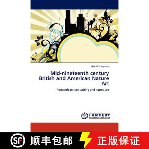 预订 Mid-nineteenth century British and American Nature Art [9783845410685]