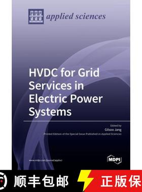 【3-4周达】HVDC for Grid Services in Electric Power Systems [9783039217625]