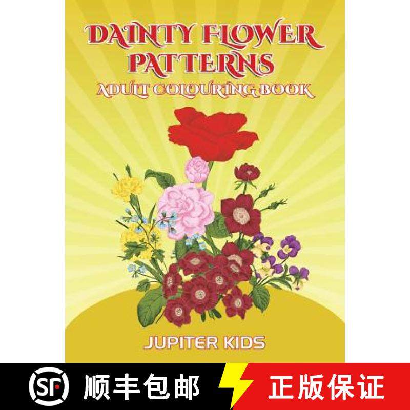 【3-4周达】Dainty Flower Patterns: Adult Colouring Book [9781683051909]