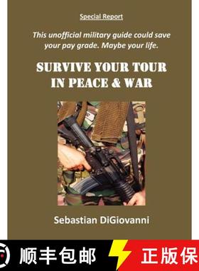 预订 Survive Your Tour in Peace & War [9780943247588]