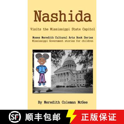 【3-4周达】Nashida: Visits the Mississippi State Capitol [9780999322604]