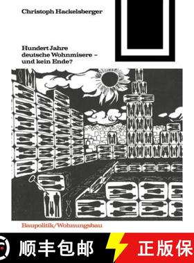 【3-4周达】Hundert Jahre Deutsche Wohnmisere Und Kein Ende? [9783764363727]