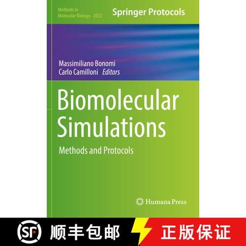 【3-4周达】Biomolecular Simulations: Methods and Protocols [9781493996100]