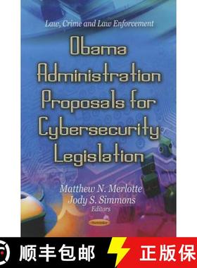 【3-4周达】Obama Administration Proposals for Cybersecurity Legislation [9781621007593]