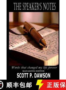 预订 The Speaker's Notes: Words that changed my life for ever [9780692754511]