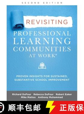 预订 Revisiting Professional Learning Communities at Work(r): Proven Insights for Sustained, Substant... [9781952812576]