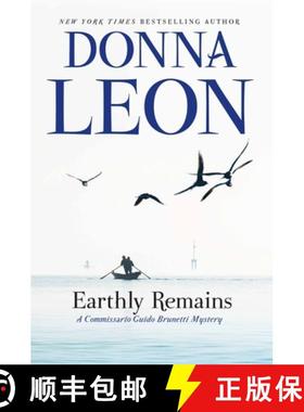 【3-4周达】Earthly Remains: A Commissario Guido Brunetti Mystery [9780802127723]