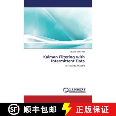 预订 Kalman Filtering with Intermittent Data [9783659520334]