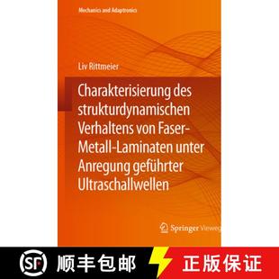 Charakterisierung 9783662690505 Anre... Faser 4周达 Metall Strukturdynamischen Des Unter Verhaltens Laminaten Von