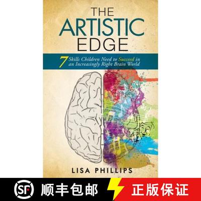 【3-4周达】The Artistic Edge: 7 Skills Children Need to Succeed in an Increasingly Right Brain World [9780991730209]