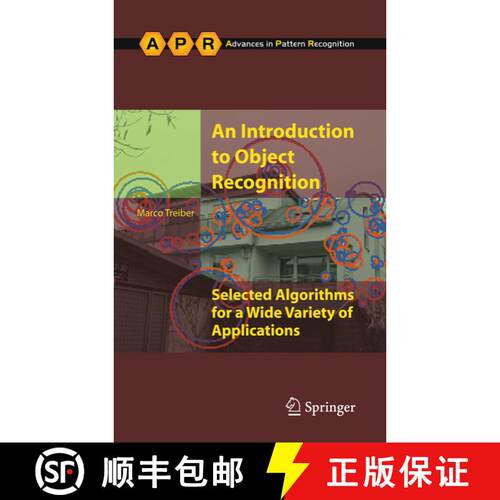 【3-4周达】精装 An Introduction to Object Recognition: Selected Algorithms for a Wide Variety of Appl... [9781849962346]