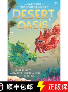 预订 The Adventures of Arya and Krishna Betta Fish: Desert Oasis [9781737795582]