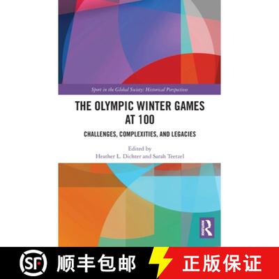 【3-4周达】精装 The Olympic Winter Games at 100: Challenges, Complexities, and Legacies [9781032623177]