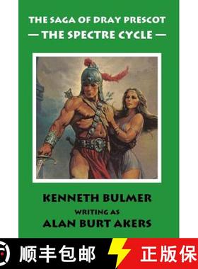 预订 The Spectre Cycle [The fifteenth Dray Prescot omnibus] [9781843199281]