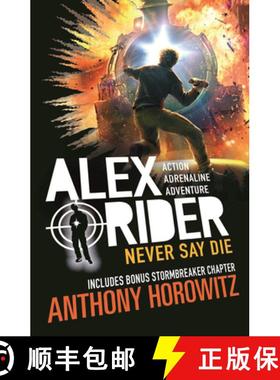 【3-4周达】Never Say Die: The explosive eleventh book in the bestselling spy series that's sold over ... [9781406378672]