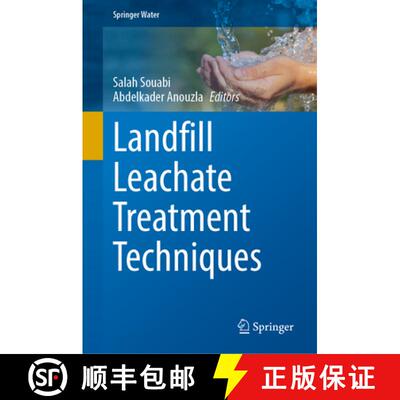 【3-4周达】Landfill Leachate Treatment Techniques [9783031631566]