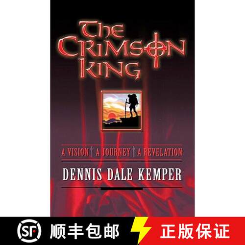 【3-4周达】The Crimson King: A Vision, A Journey, A Revelation [9781419681653]