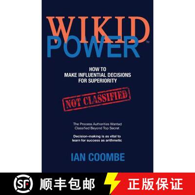 【3-4周达】WIKID Power: How to Make Influential Decisions for Superiority [9780648266334]