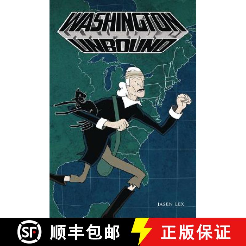 【3-4周达】Washington Unbound [9781935233510]