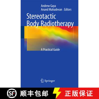 【3-4周达】Stereotactic Body Radiotherapy : A Practical Guide [9780857295965]
