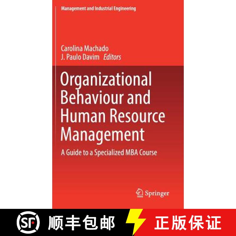 【3-4周达】Organizational Behaviour and Human Resource Management : A Guide to a Specialized MBA Course [9783319668628]