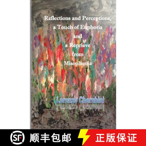 【3-4周达】Reflections and Perceptions, a Touch of Euphoria and a Reprieve from Misophonia [9781774031087]