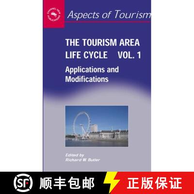 【3-4周达】The Tourism Area Life Cycle, Vol. 1 : Applications and Modifications [9781845410254]