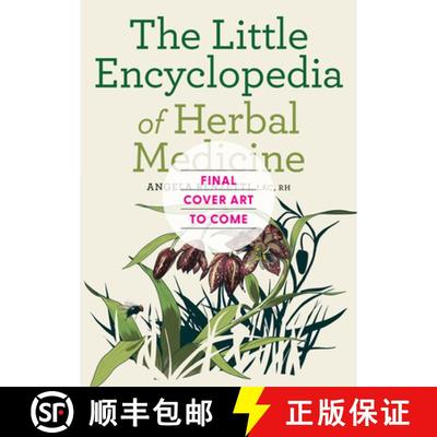 【3-4周达】Common Herbal Remedies for Everyday Ailments: The Little Encyclopedia of Home Medicine [9781632175991]