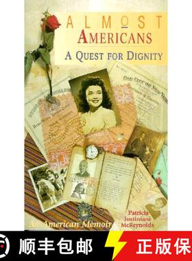 【3-4周达】Almost Americans: A Quest for Dignity - An American Memoir [9781878610645]