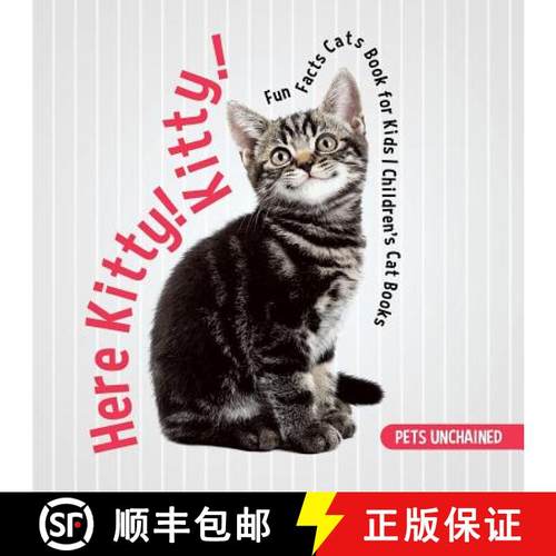 【3-4周达】Here Kitty! Kitty! | Fun Facts Cats Book for Kids | Children's Cat Books [9781541916821]