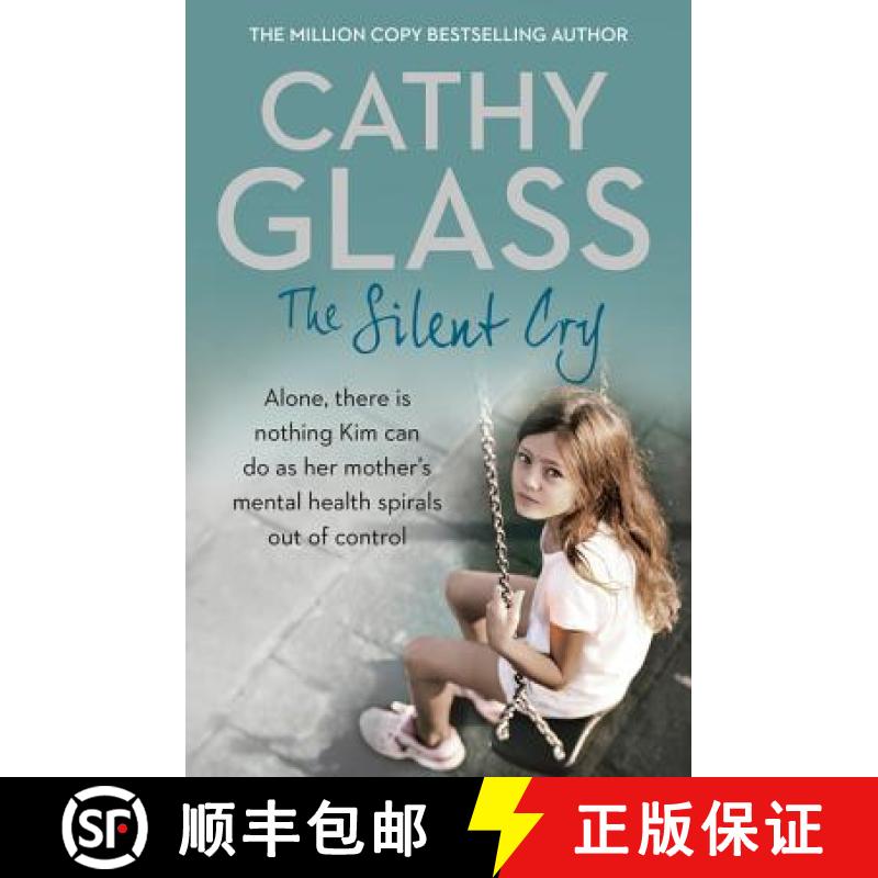 【3-4周达】Silent Cry: There is Little Kim Can Do as Her Mother's Mental Health Spirals out of Control [9780008153717]