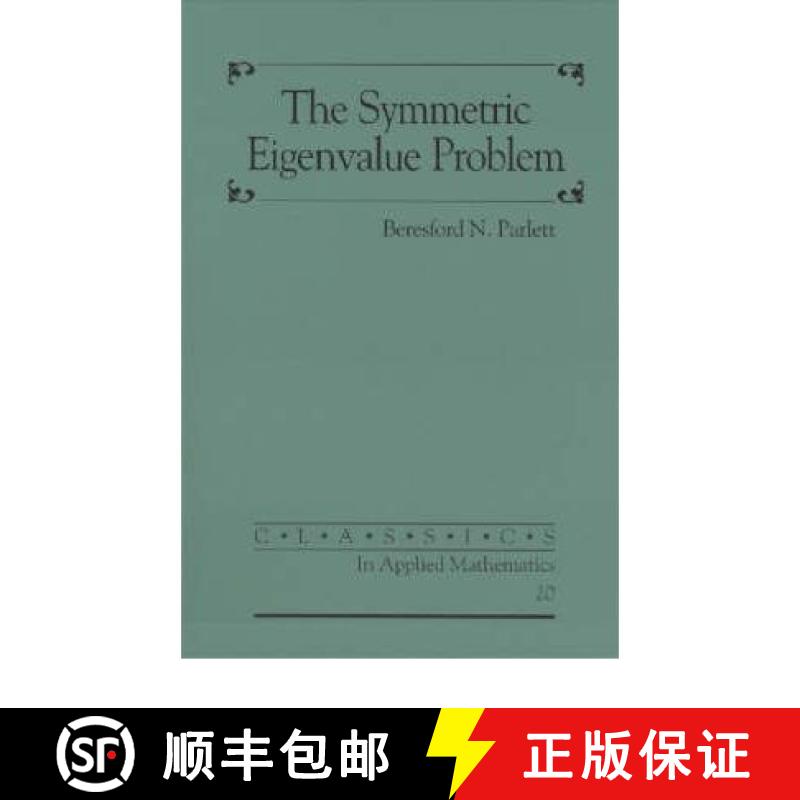 【3-4周达】The Symmetric Eigenvalue Problem [9780898714029]