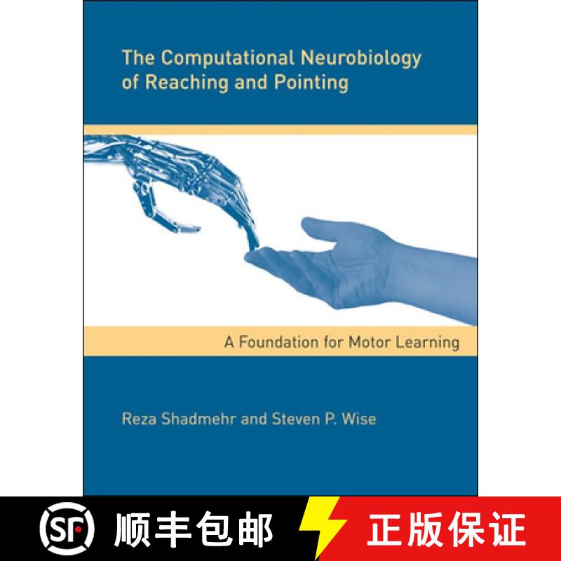 【3-4周达】The Computational Neurobiology of Reaching and Pointing: A Foundation for Motor Learning [9780262195089]