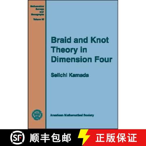 【3-4周达】Braid and Knot Theory in Dimension Four [9780821829691]
